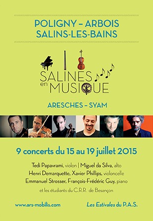 Festival Salines en musique, du 15 au 19 juillet 2015, 9 concerts, 6 artistes internationaux menu festival restaurant des Deux Forts salins les Bains